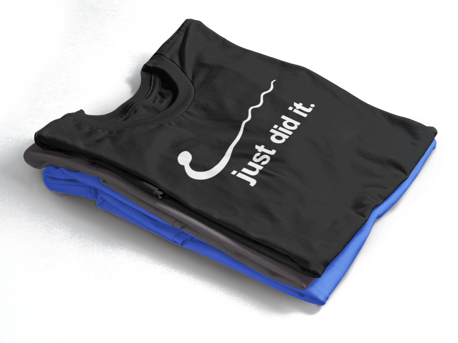 Just did it - Unisex T-shirt