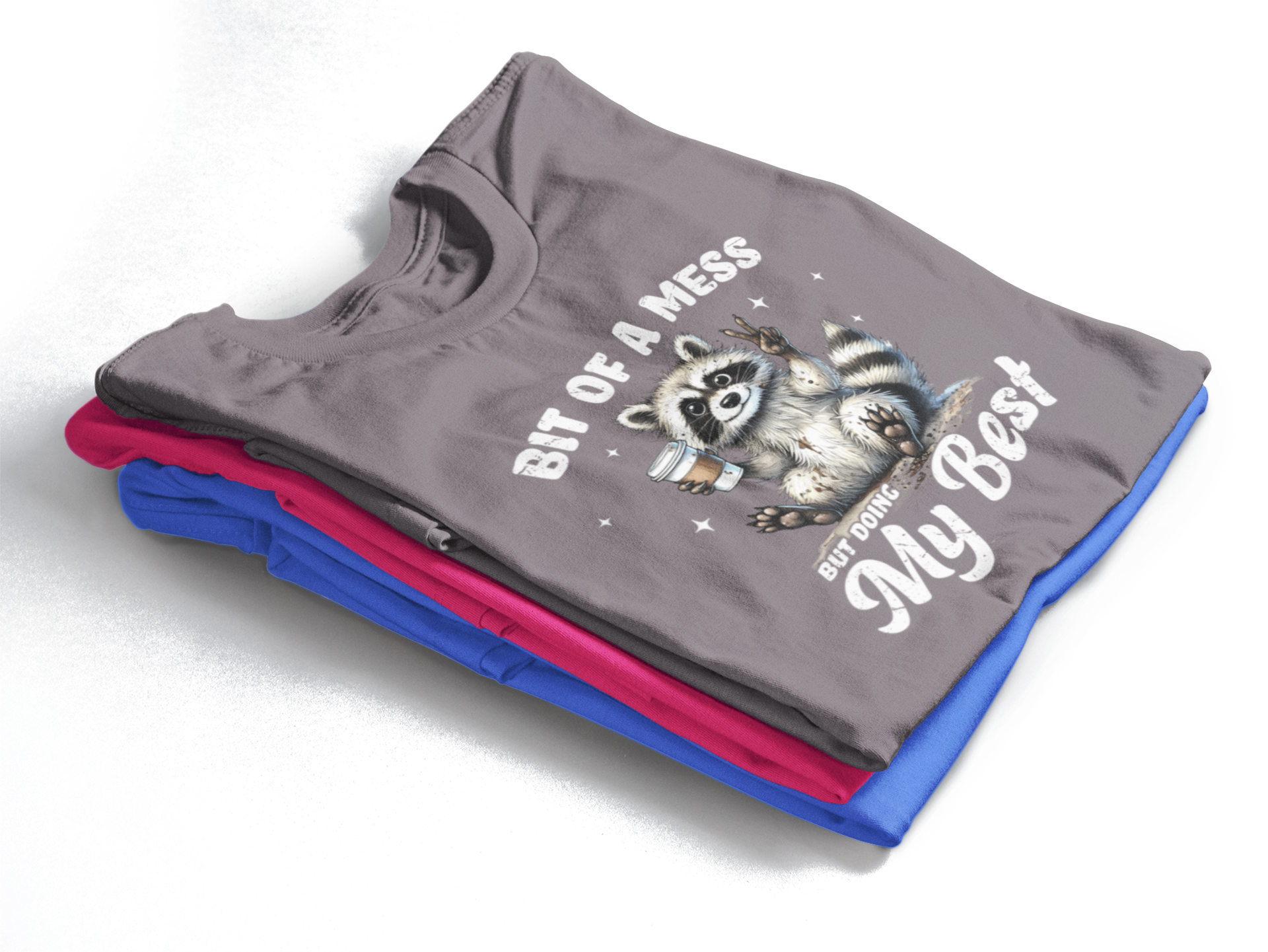 Bit of a mess but doing my best - Unisex T-shirt