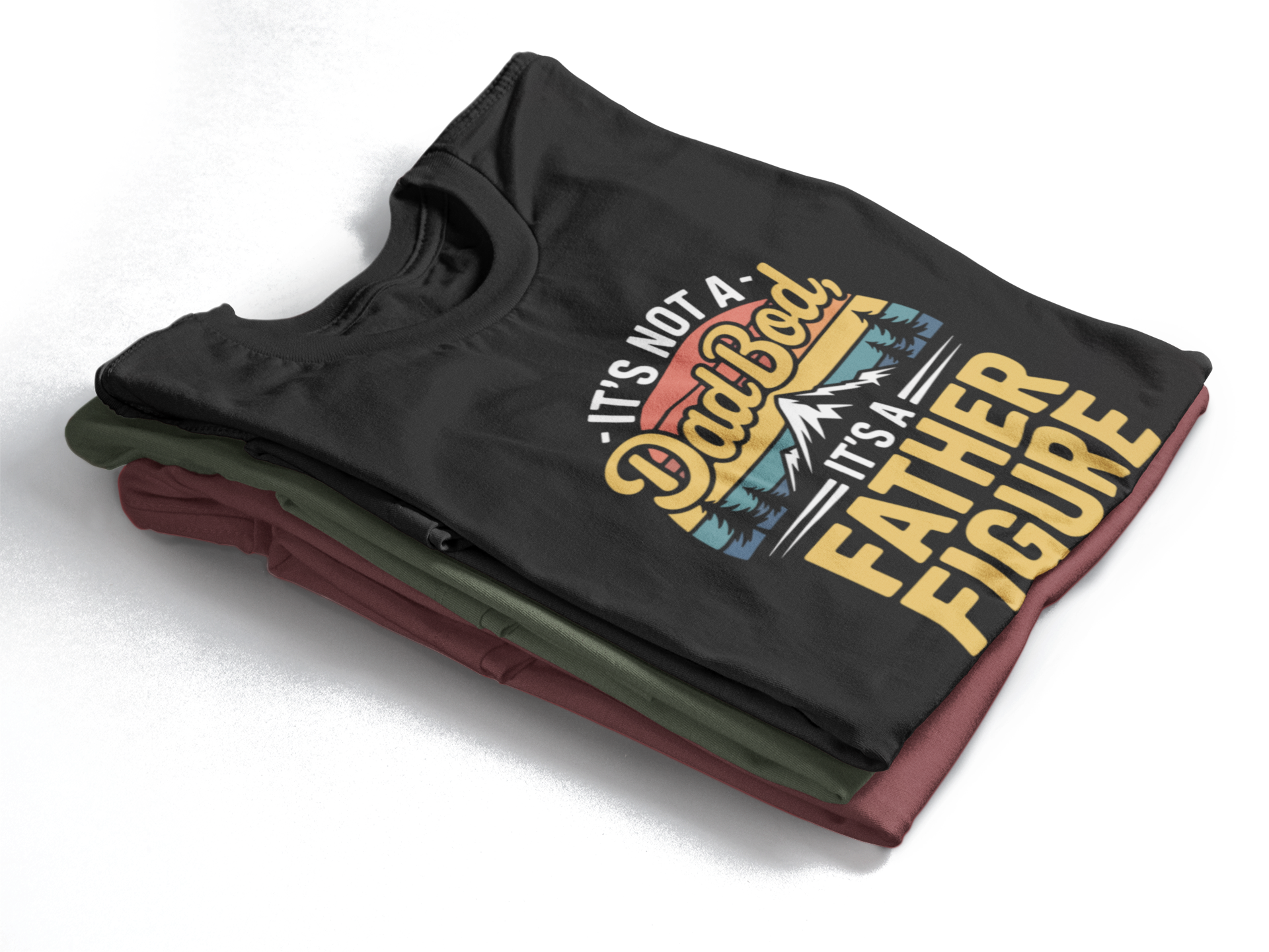 It's not a dad bod/father figure - T-Shirt