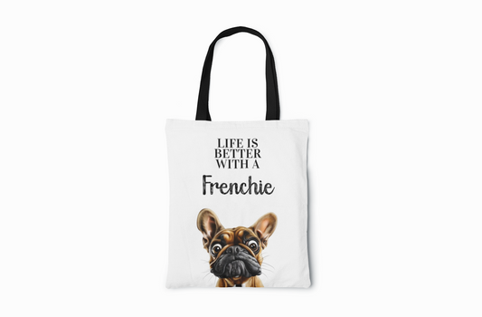Life is better with a Frenchie (Tan) - Tote Bag