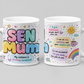 SEN Mum Affirmation 1 - 11oz Mug