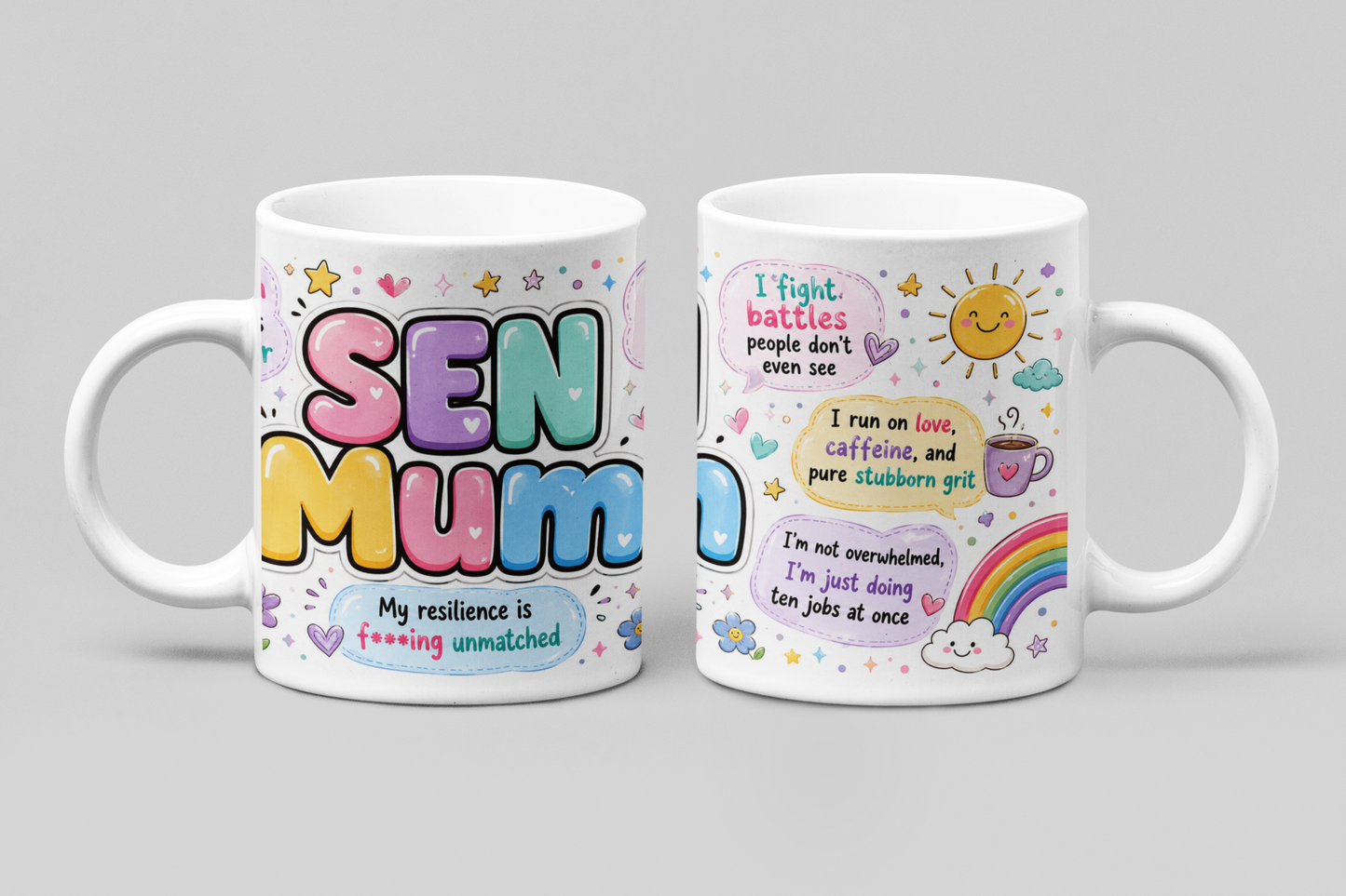 SEN Mum Affirmation 1 - 11oz Mug