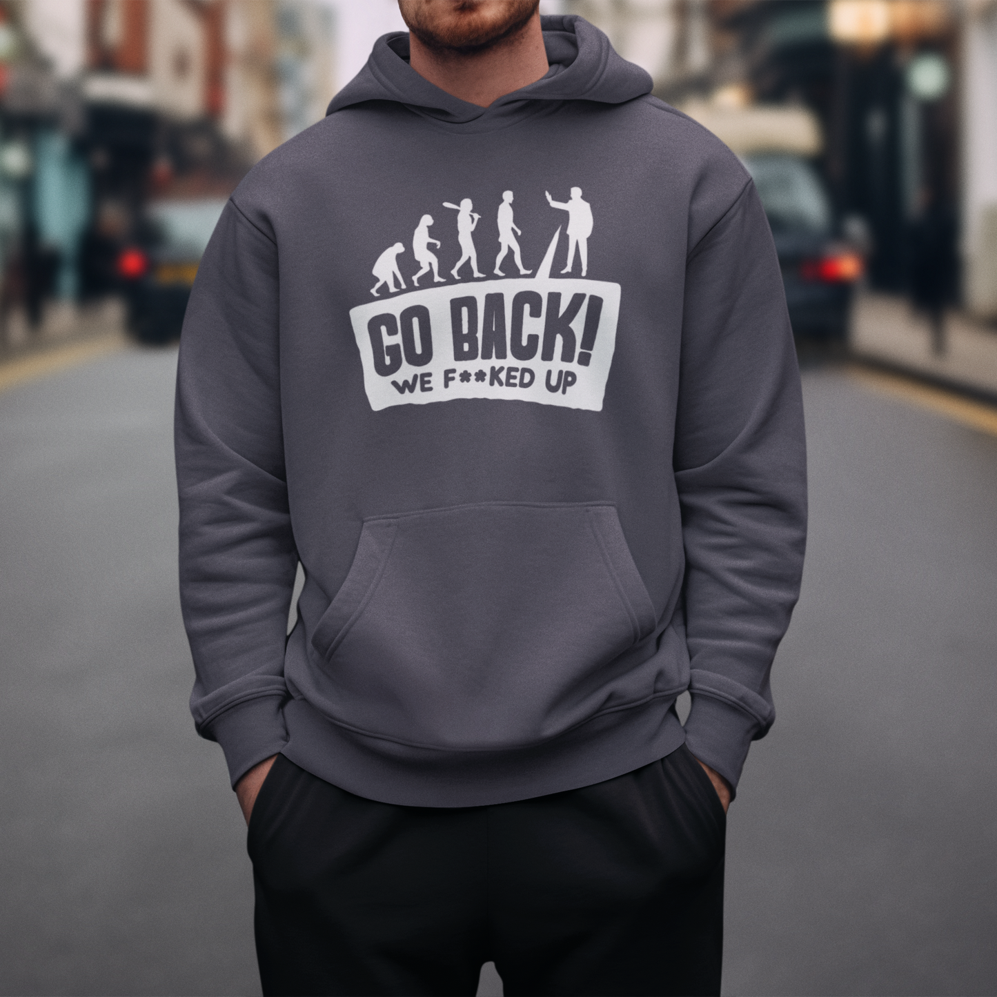 Go Back we F**ked Up - Heavyweight Hoodie