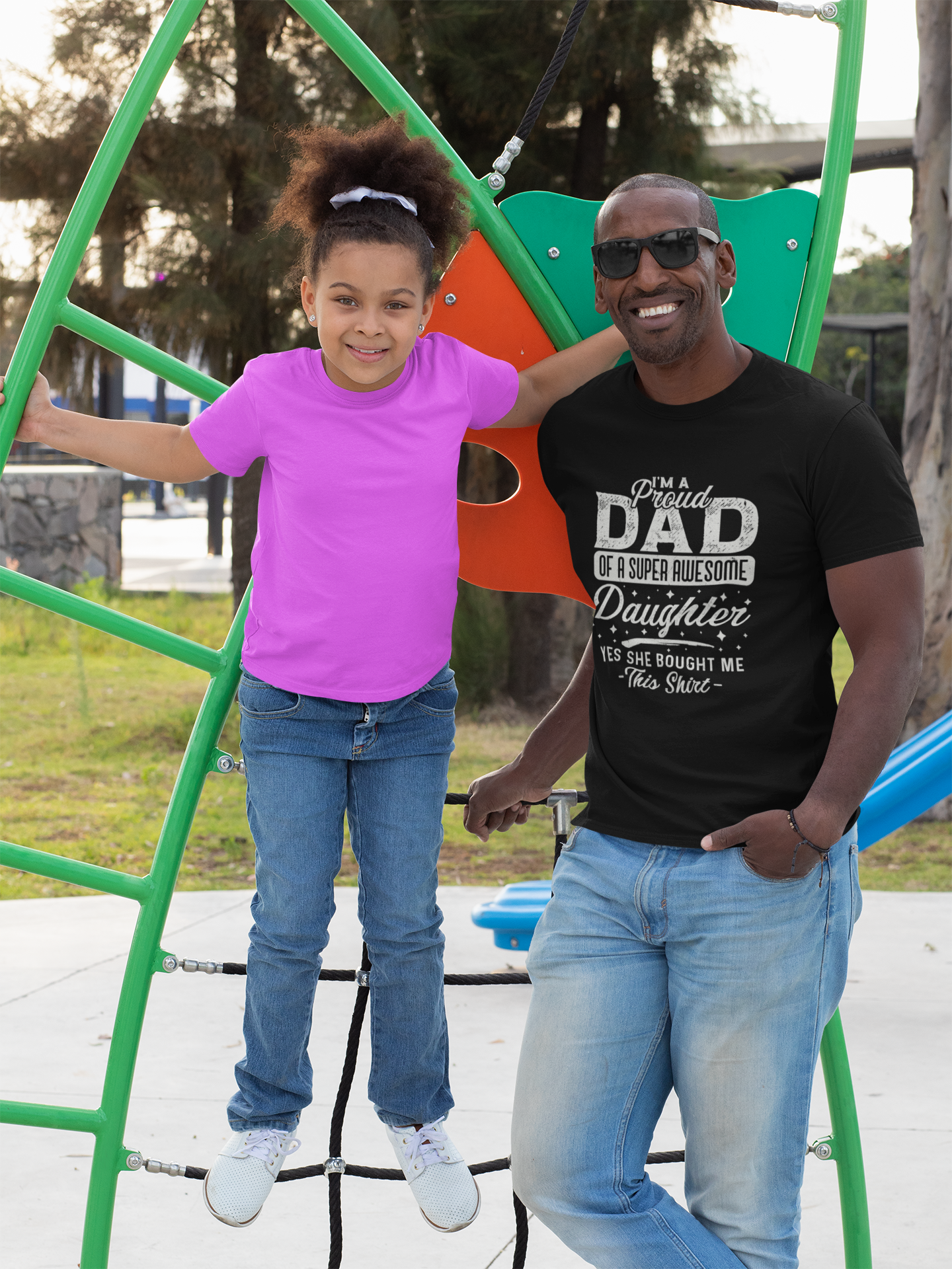 Proud dad of a super awesome daughter, Yes she brought this shirt - T-Shirt