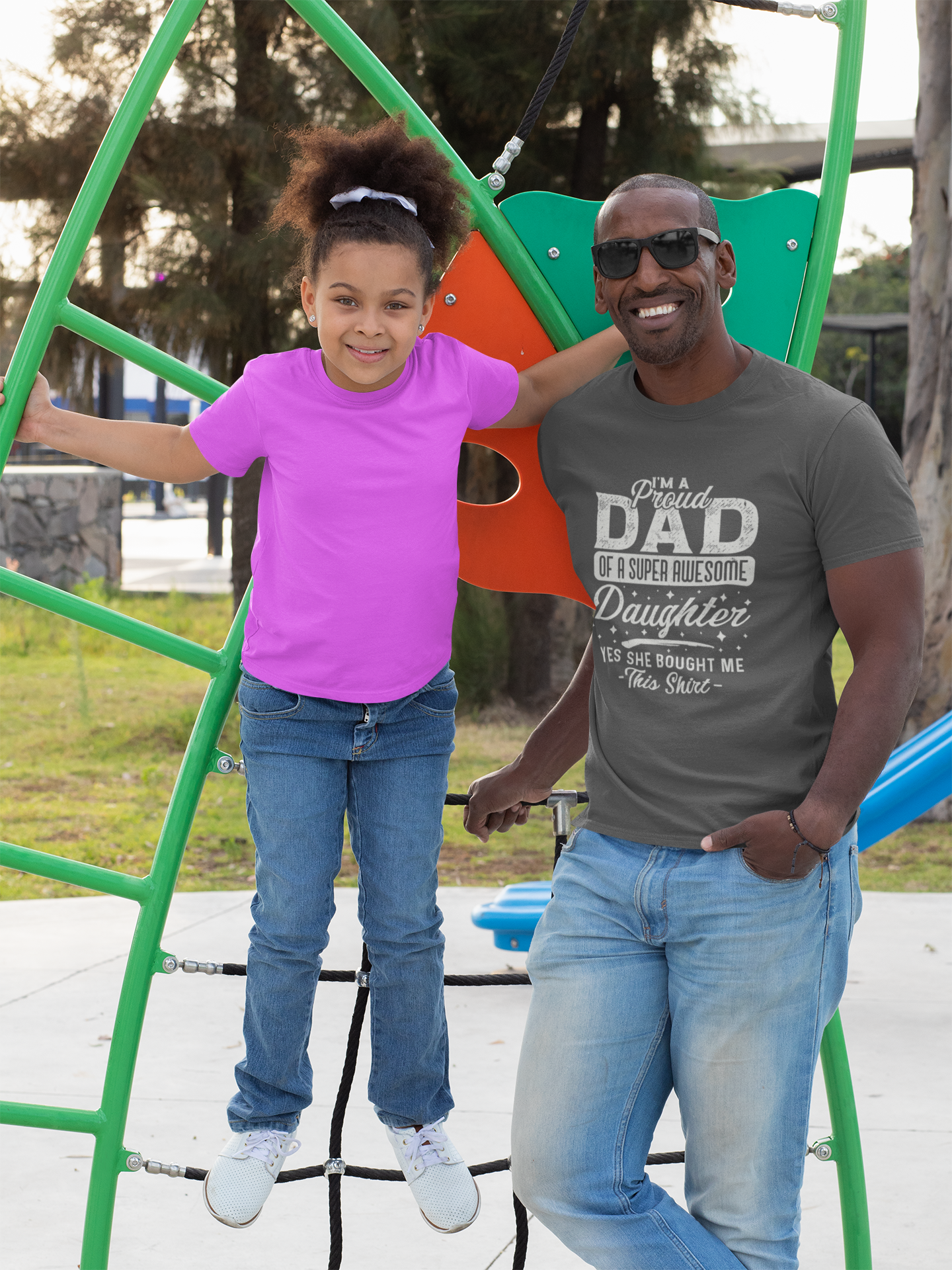 Proud dad of a super awesome daughter, Yes she brought this shirt - T-Shirt